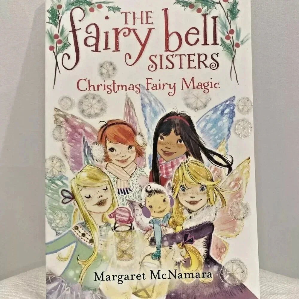 The Fairy Bell Sisters #6: Christmas Fairy Magic by McNamara, Margaret - New